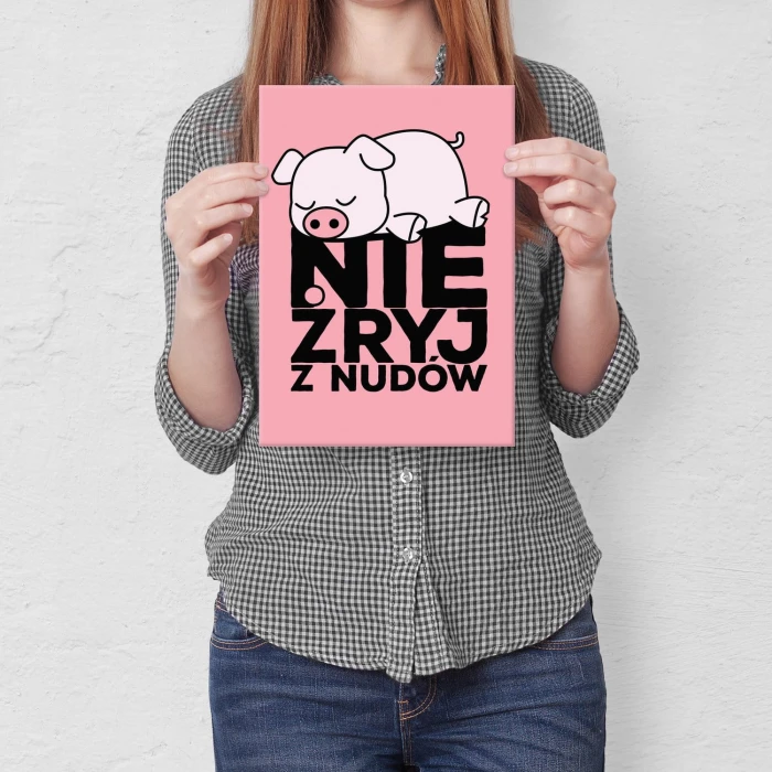 Plakat metalowy Nie żryj z nudów Prezent