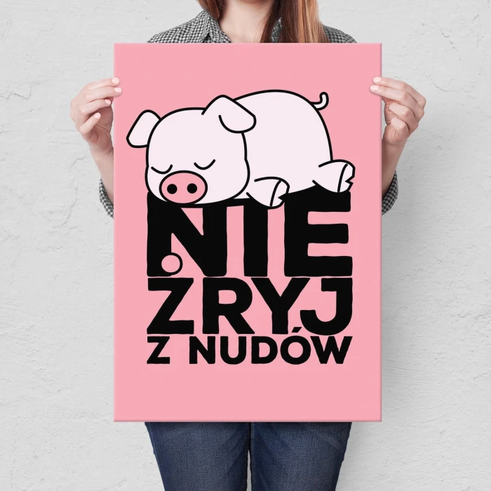 Plakat metalowy Nie żryj z nudów Prezent
