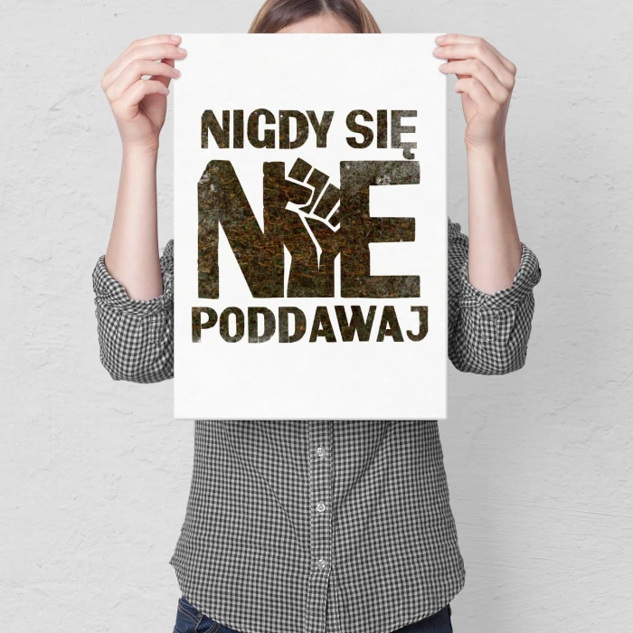 Plakat metalowy Nigdy się nie poddawaj Prezent