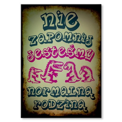 Plakat metalowy Normalna rodzina Prezent