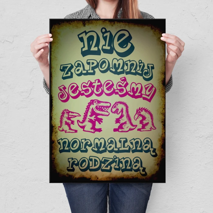 Plakat metalowy Normalna rodzina Prezent