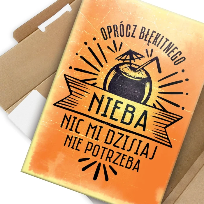 Plakat metalowy Oprócz błękitnego nieba Prezent