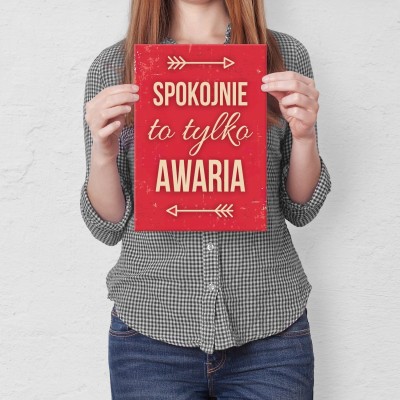 Plakat metalowy To tylko awaria Prezent