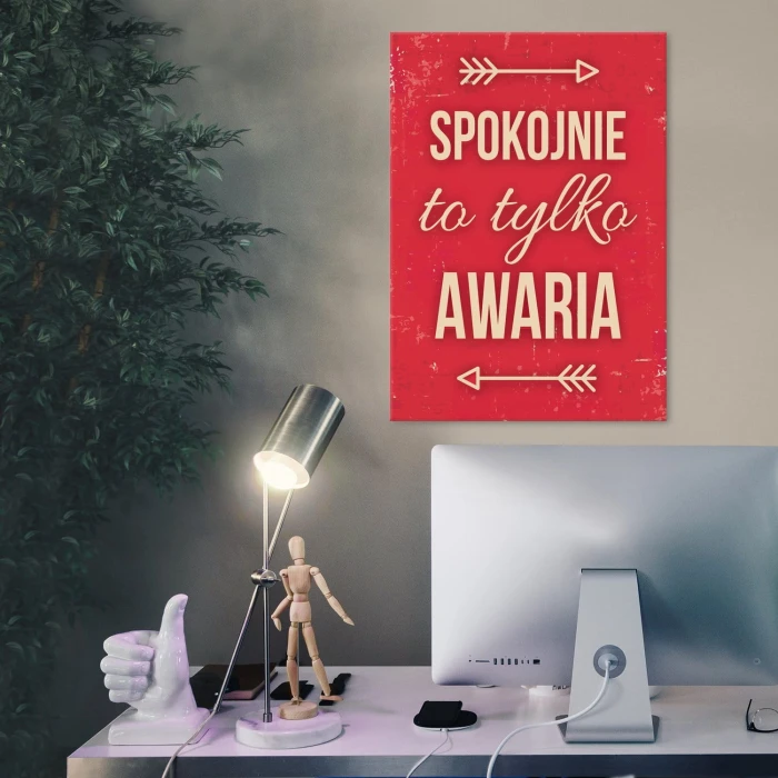 Plakat metalowy To tylko awaria Prezent