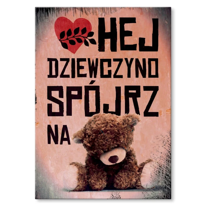 Plakat metalowy Spójrz na misia Prezent
