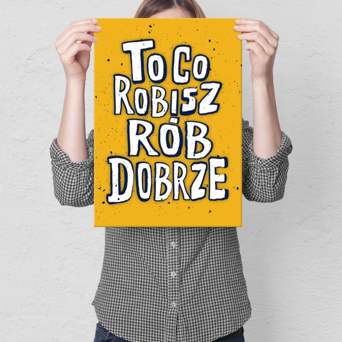 Plakat metalowy Rób dobrze Prezent