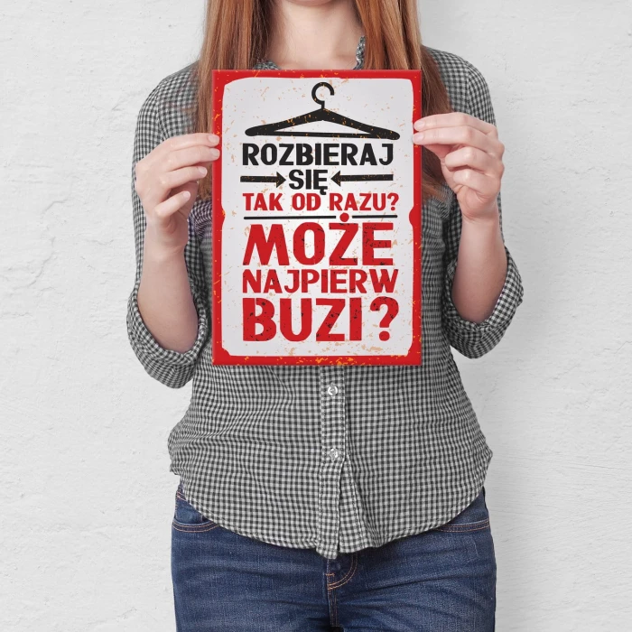 Plakat metalowy Rozbieraj się Prezent
