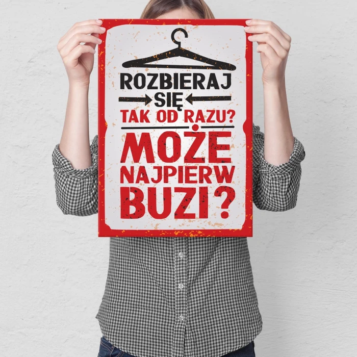 Plakat metalowy Rozbieraj się Prezent