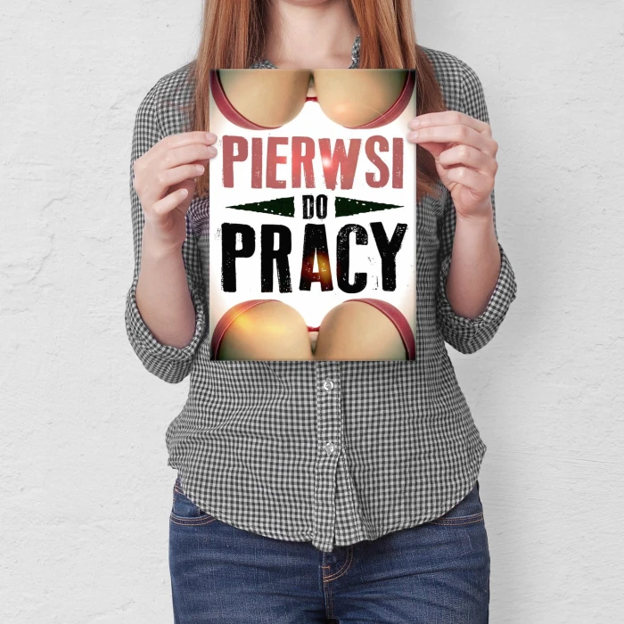 Plakat metalowy Pierwsi do pracy Prezent