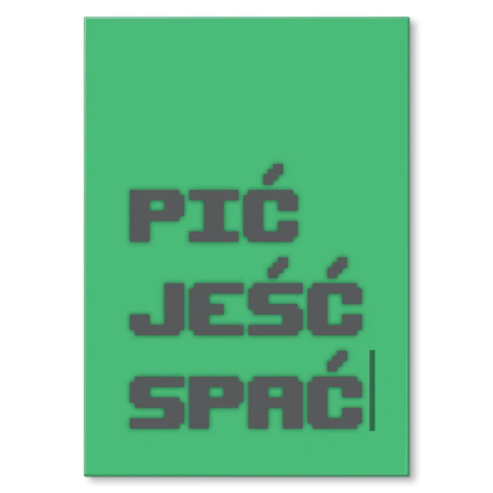 Plakat metalowy Pić jeść spać Prezent
