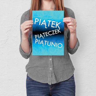 Plakat metalowy Piątek piątunio Prezent