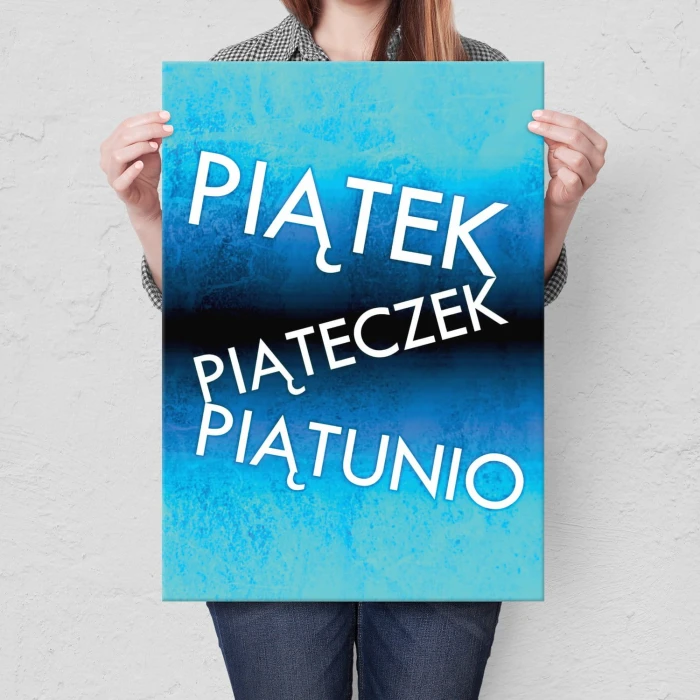 Plakat metalowy Piątek piątunio Prezent