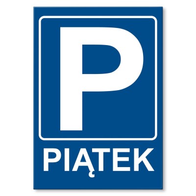 Plakat metalowy Parking piątek Prezent