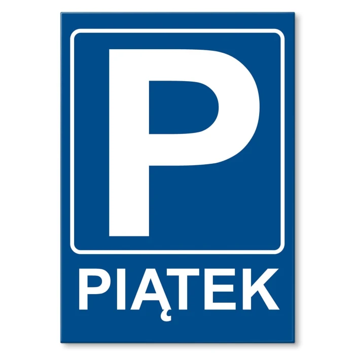Plakat metalowy Parking piątek Prezent