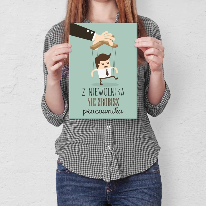 Plakat metalowy Niewolnik pracownik Prezent