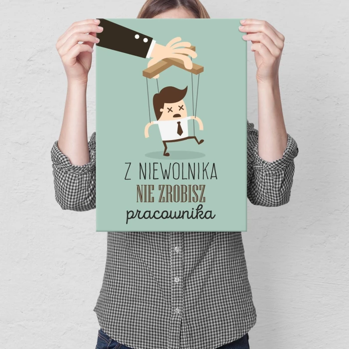 Plakat metalowy Niewolnik pracownik Prezent