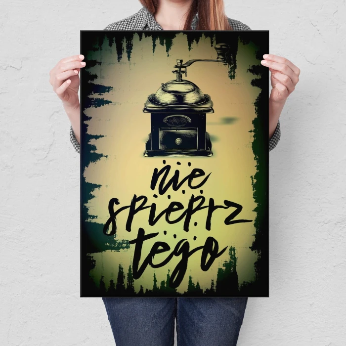Plakat metalowy Nie spieprz tego Prezent