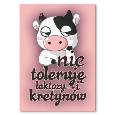 Plakat metalowy Nie toleruję laktozy Prezent