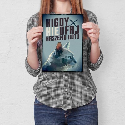 Plakat metalowy Nie ufaj kotu Prezent