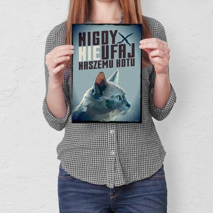 Plakat metalowy Nie ufaj kotu Prezent