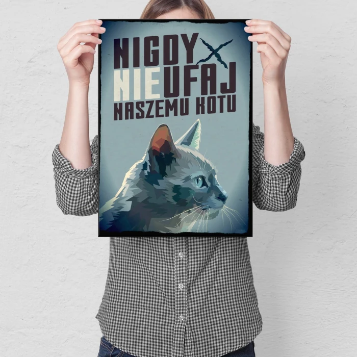 Plakat metalowy Nie ufaj kotu Prezent