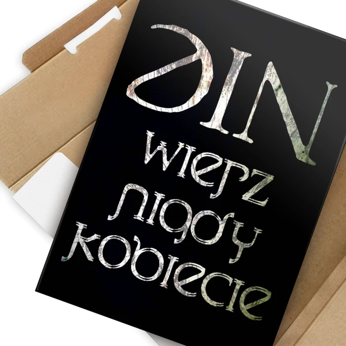 Plakat metalowy Nie wierz nigdy kobiecie Prezent