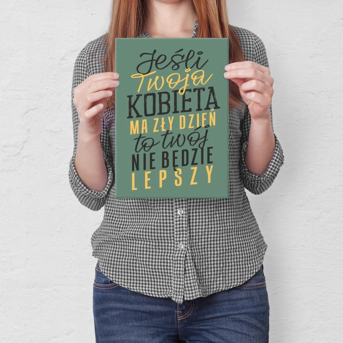 Plakat metalowy Zły dzień Prezent