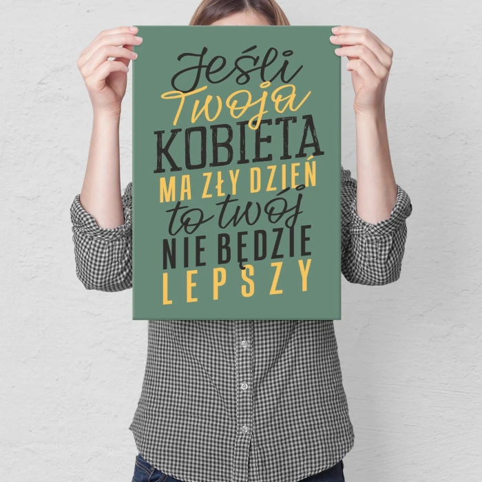 Plakat metalowy Zły dzień Prezent