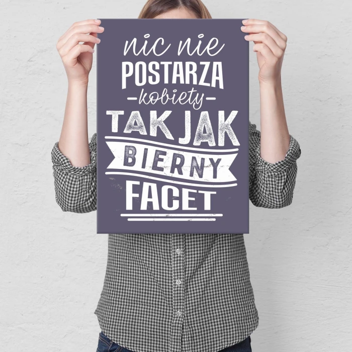 Plakat metalowy Bierny facet Prezent