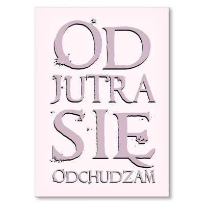 Plakat metalowy Odchudzam się Prezent