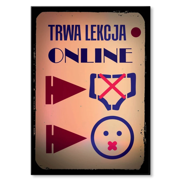 Plakat metalowy Lekcja online Prezent