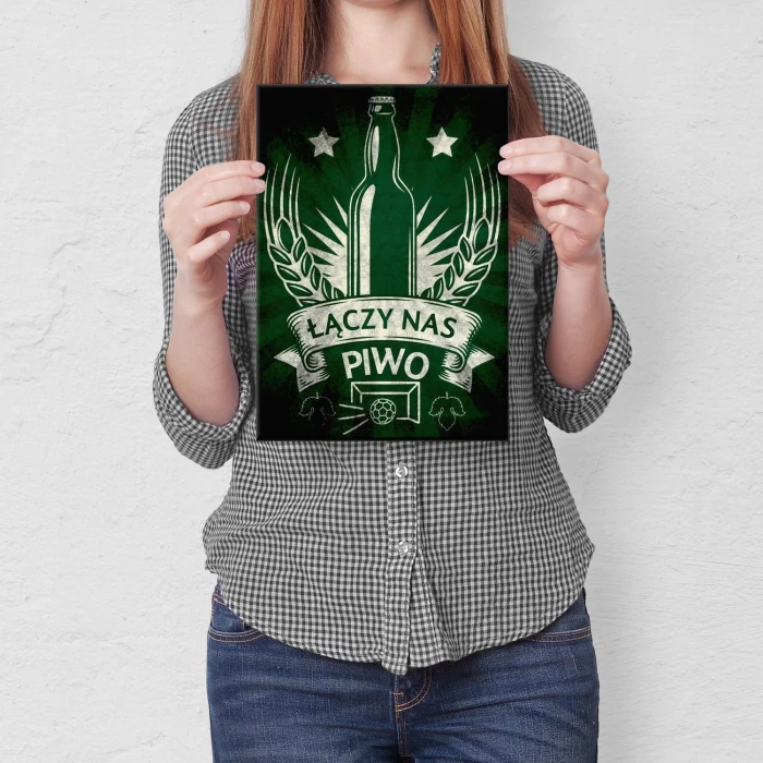 Plakat metalowy Łączy nas piwo Prezent