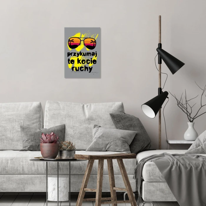 Plakat metalowy Przykumaj kocie ruchy Prezent