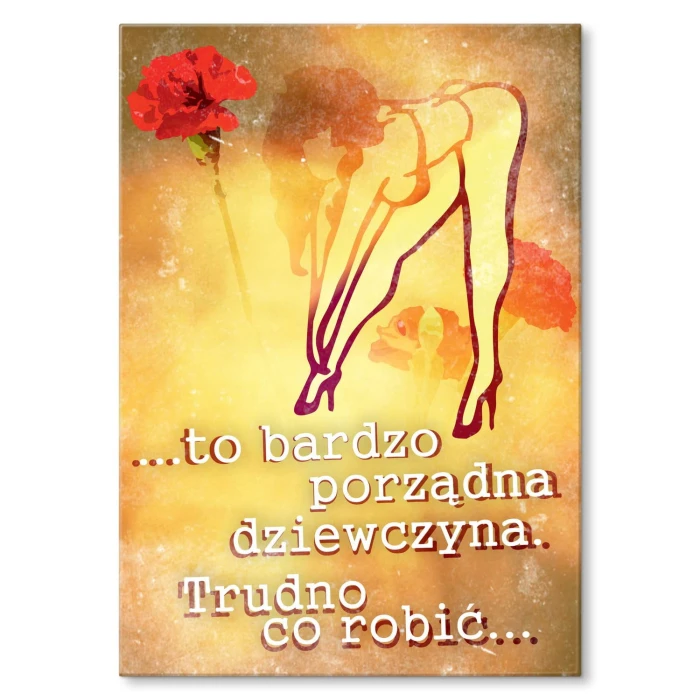 Plakat metalowy Porządna dziewczyna Prezent