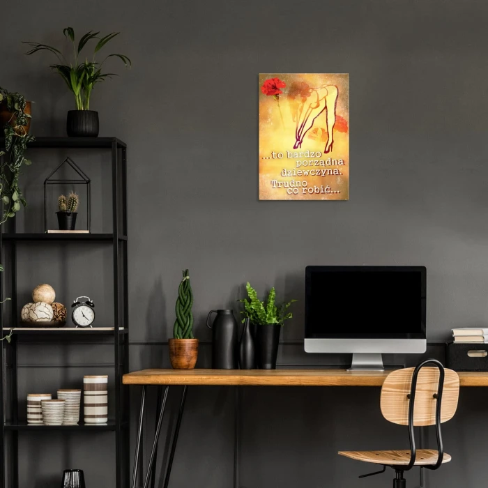 Plakat metalowy Porządna dziewczyna Prezent