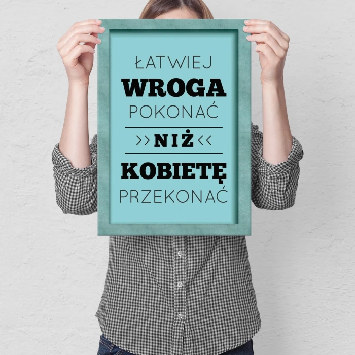 Plakat metalowy Łatwiej wroga pokonać Prezent