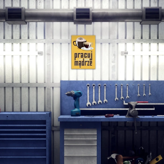 Plakat metalowy Pracuj mądrze Prezent