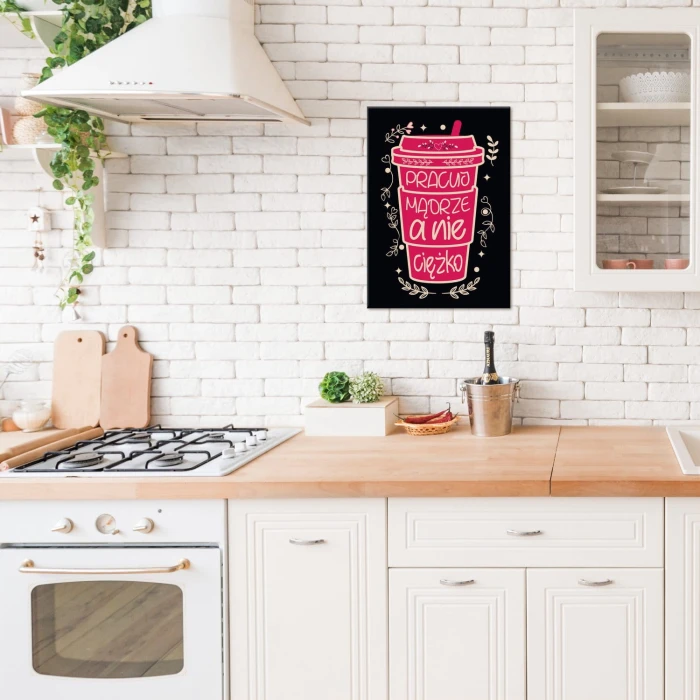 Plakat metalowy Pracuj mądrze Prezent