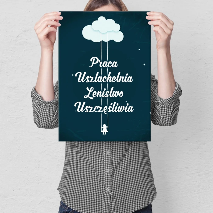 Plakat metalowy Praca uszlachetnia Prezent
