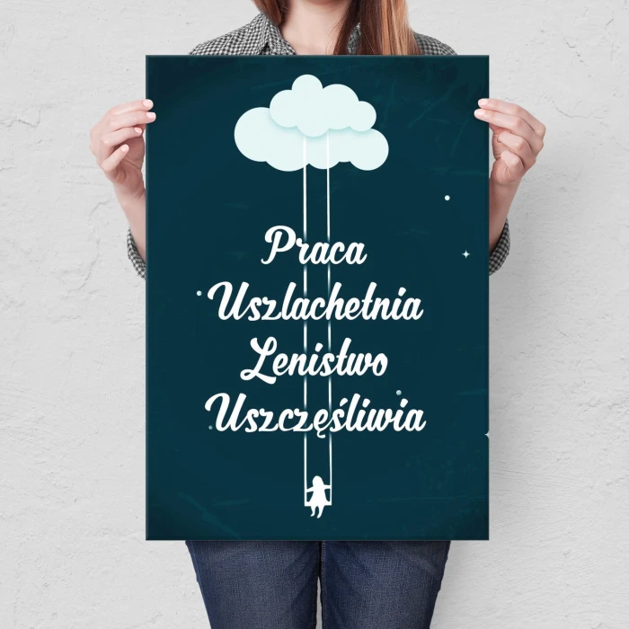 Plakat metalowy Praca uszlachetnia Prezent