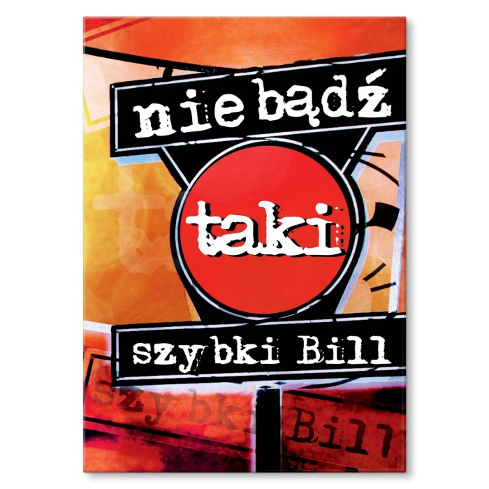 Plakat metalowy Szybki Bill Prezent
