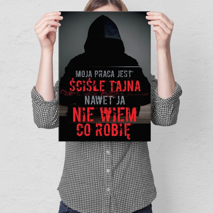 Plakat metalowy Tajna praca Prezent