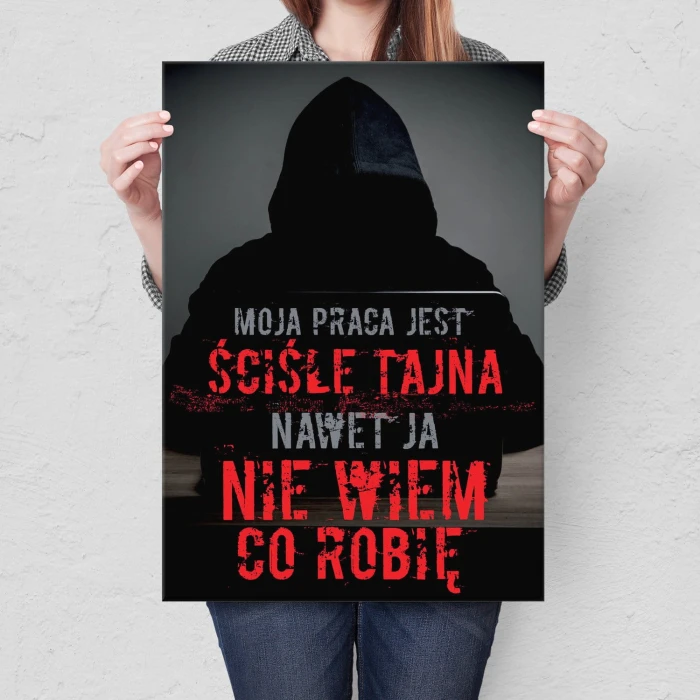 Plakat metalowy Tajna praca Prezent