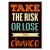 Plakat metalowy Take the risk Prezent