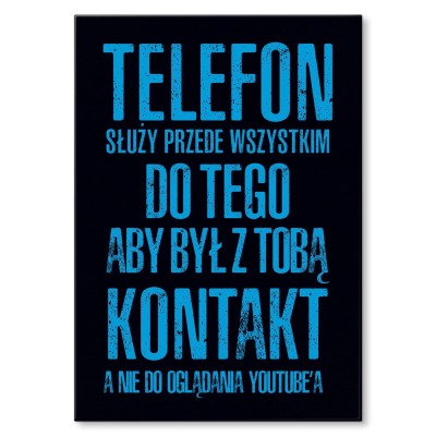 Plakat metalowy Telefon służy do... Prezent
