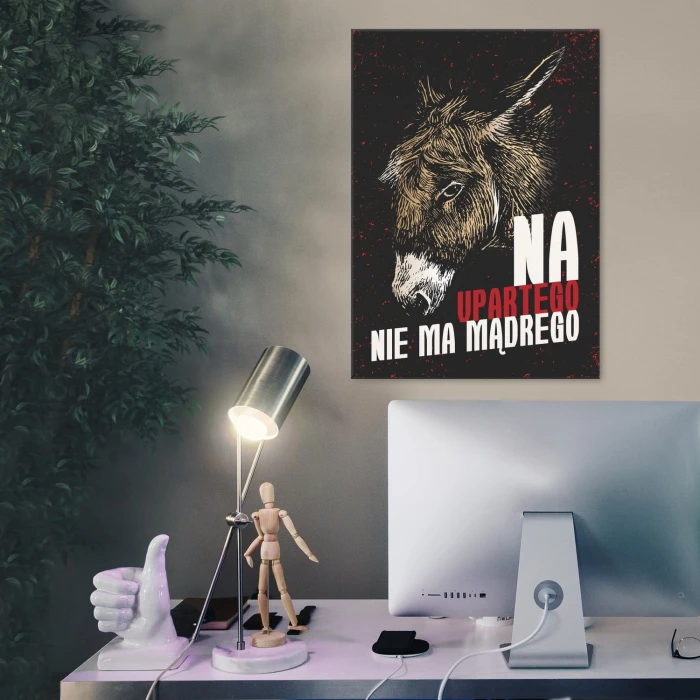 Plakat metalowy Na upartego Prezent