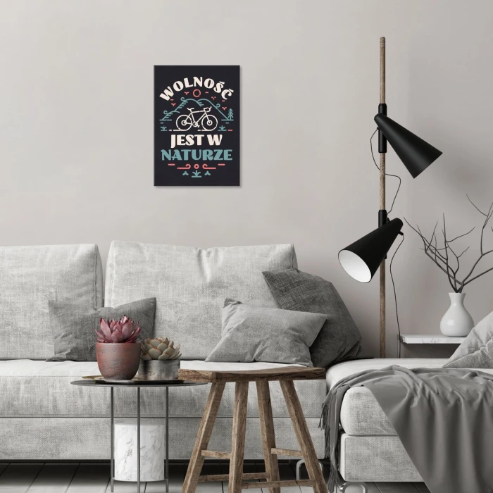 Plakat metalowy Wolność jest w naturze Prezent