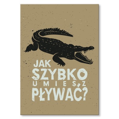 Plakat metalowy jak szybko pływasz Prezent