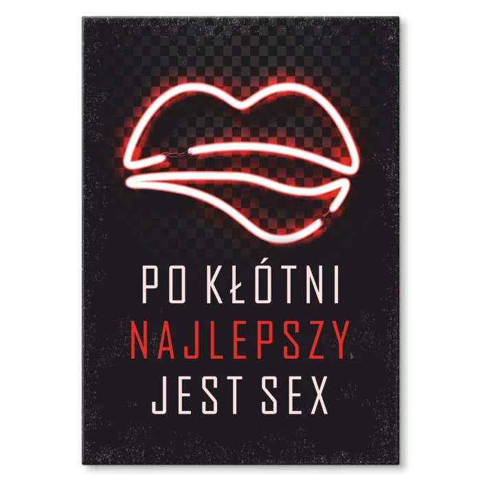 Plakat metalowy Po kłótni najlepszy jest sex Prezent
