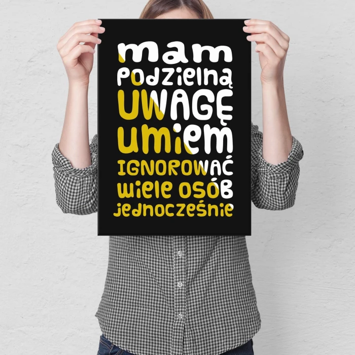 Plakat metalowy Mam podzielną uwagę Prezent